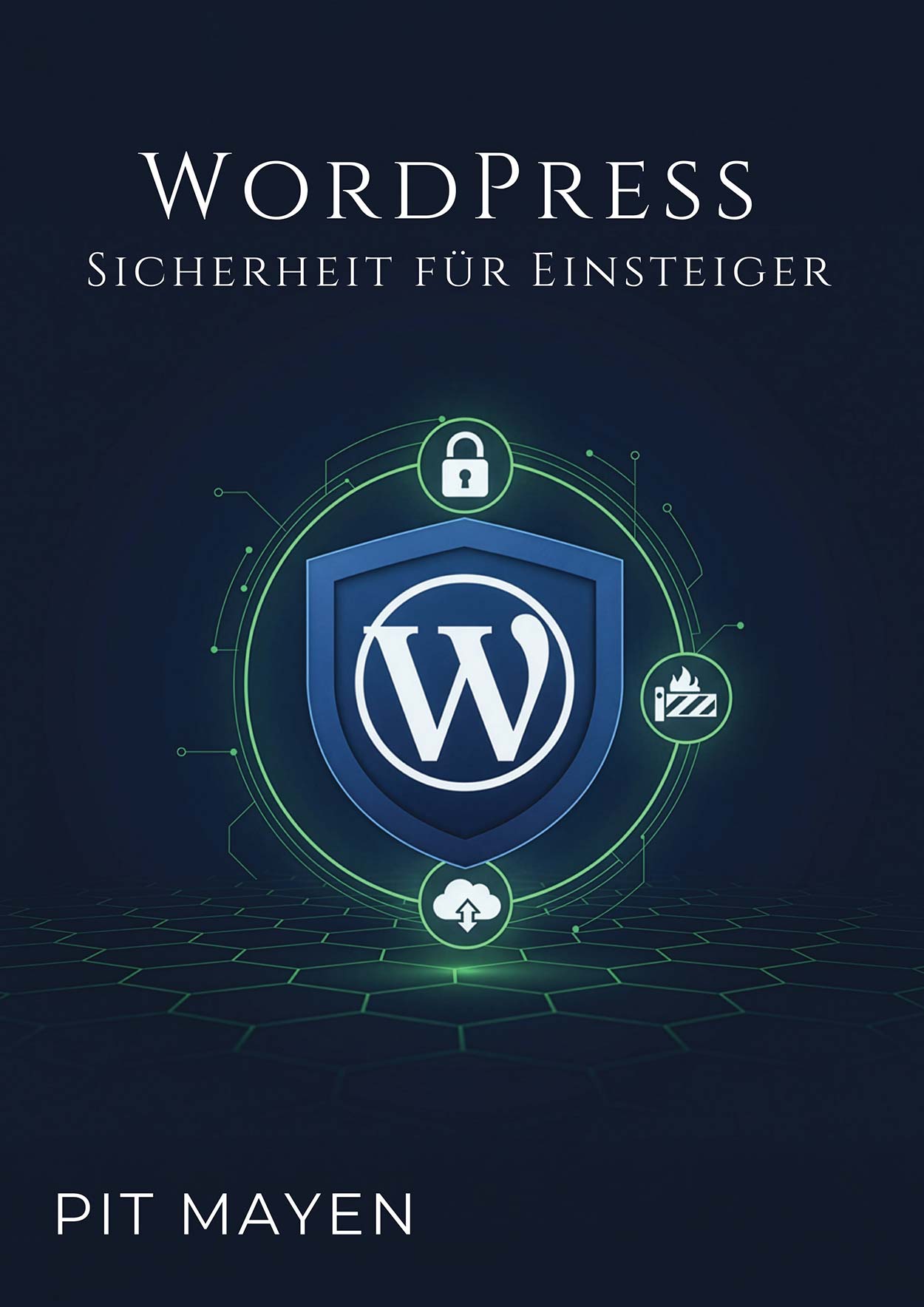 WordPress-Sicherheit-fuer-Einsteiger WordPress Sicherheit für Einsteiger