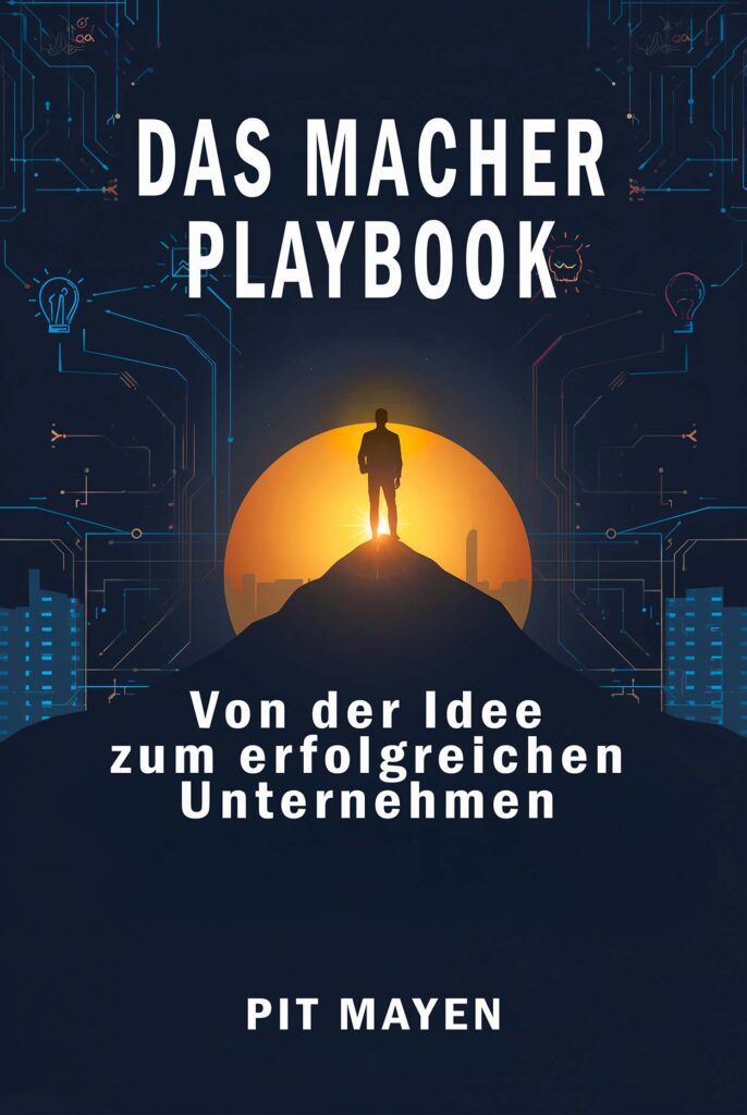 Von der Idee zum erfolgreichen Unternehmen